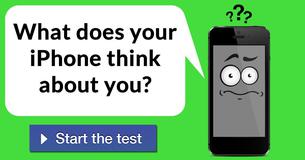 What does your iPhone think about you?
