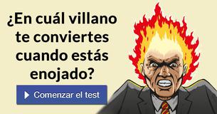 ¿En cuál villano te conviertes cuando estás enojado?