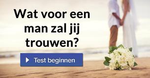 Wat voor een man zal jij trouwen?