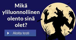 Mikä yliluonnollinen olento sinä olet?