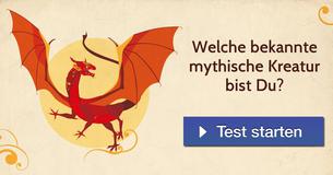Welche bekannte mythische Kreatur bist Du?