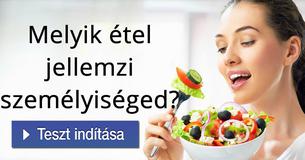 Melyik étel jellemzi személyiséged?