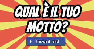 Qual è il tuo motto? 