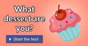 What dessert are you?