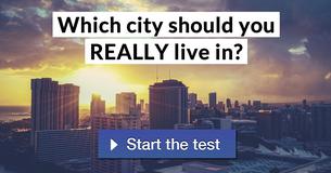 Which city should you REALLY live in?
