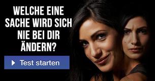 Welche eine Sache wird sich nie bei dir ändern? 