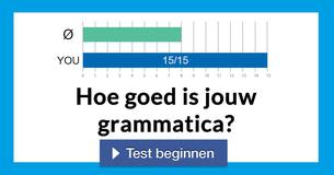 Hoe goed is jouw grammatica?