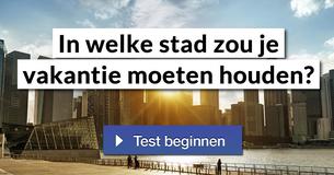 In welke stad zou je vakantie moeten houden?