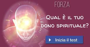 Qual è il tuo dono spirituale?