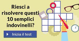Riesci a risolvere questi 10 semplici indovinelli?