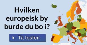 Hvilken europeisk by burde du bo i?