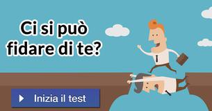 Ci si può fidare di te?