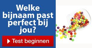 Welke bijnaam past perfect bij jou?