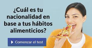 ¿Cuál es tu nacionalidad en base a tus hábitos alimenticios?