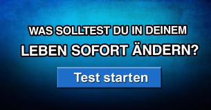 Was solltest du in deinem Leben sofort ändern?