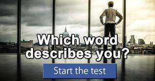 Which word describes you?