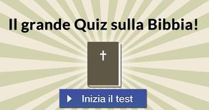 Il grande Quiz sulla Bibbia!