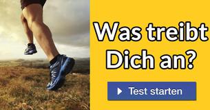 Was treibt Dich an?
