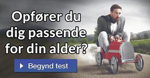 Opfører du dig passende for din alder?