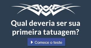 Qual deveria ser sua primeira tatuagem?