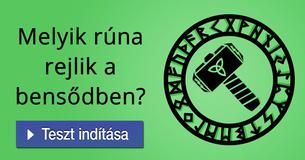 Melyik rúna rejlik a bensődben?
