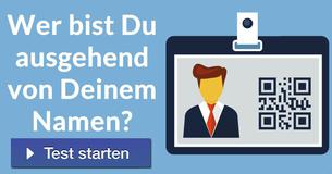 Wer bist Du ausgehend von Deinem Namen?
