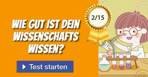Wie gut ist dein Wissenschafts-Wissen?    