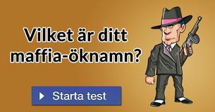 Vilket är ditt maffia-öknamn?