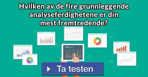Hvilken av de fire grunnleggende analyseferdighetene er din mest fremtredende?