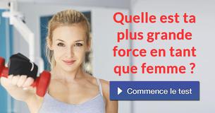 Quelle est ta plus grande force en tant que femme ?