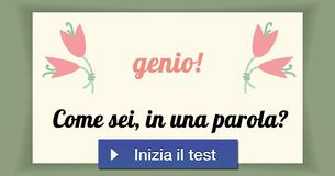 Come sei, in una parola?