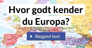 Hvor godt kender du Europa?