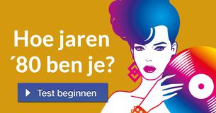 Hoe jaren ´80 ben je?