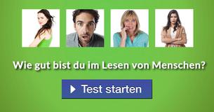 Wie gut bist du im Lesen von Menschen?