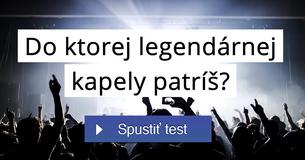 Do ktorej legendárnej kapely patríš?