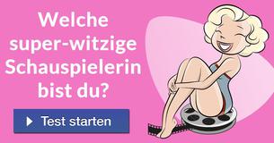 Welche super-witzige Schauspielerin bist du?