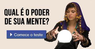 Qual é o poder de sua mente? 