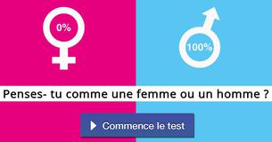 Penses- tu comme une femme ou un homme ?