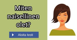Miten naisellinen olet?