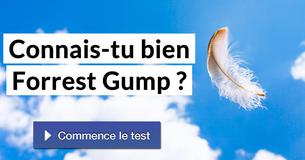 Connais-tu bien Forrest Gump ?
