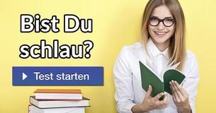 Bist Du schlau?