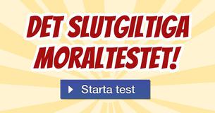 Det slutgiltiga moraltestet!
