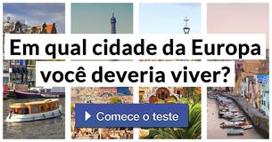 Em qual cidade da Europa você deveria viver?