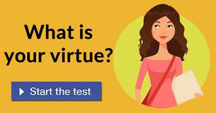 What is your virtue?