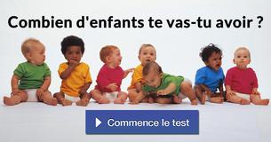 Combien d'enfants te vas-tu avoir ?