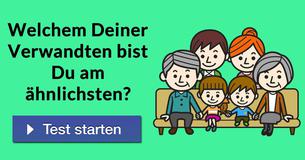 Welchem Deiner Verwandten bist Du am ähnlichsten?