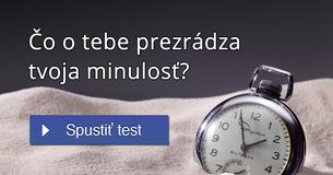 Čo o tebe prezrádza tvoja minulosť?