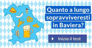 Quanto a lungo sopravviveresti in Baviera?