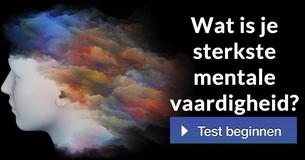 Wat is je sterkste mentale vaardigheid? 