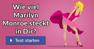 Wie viel Marilyn Monroe steckt in Dir?